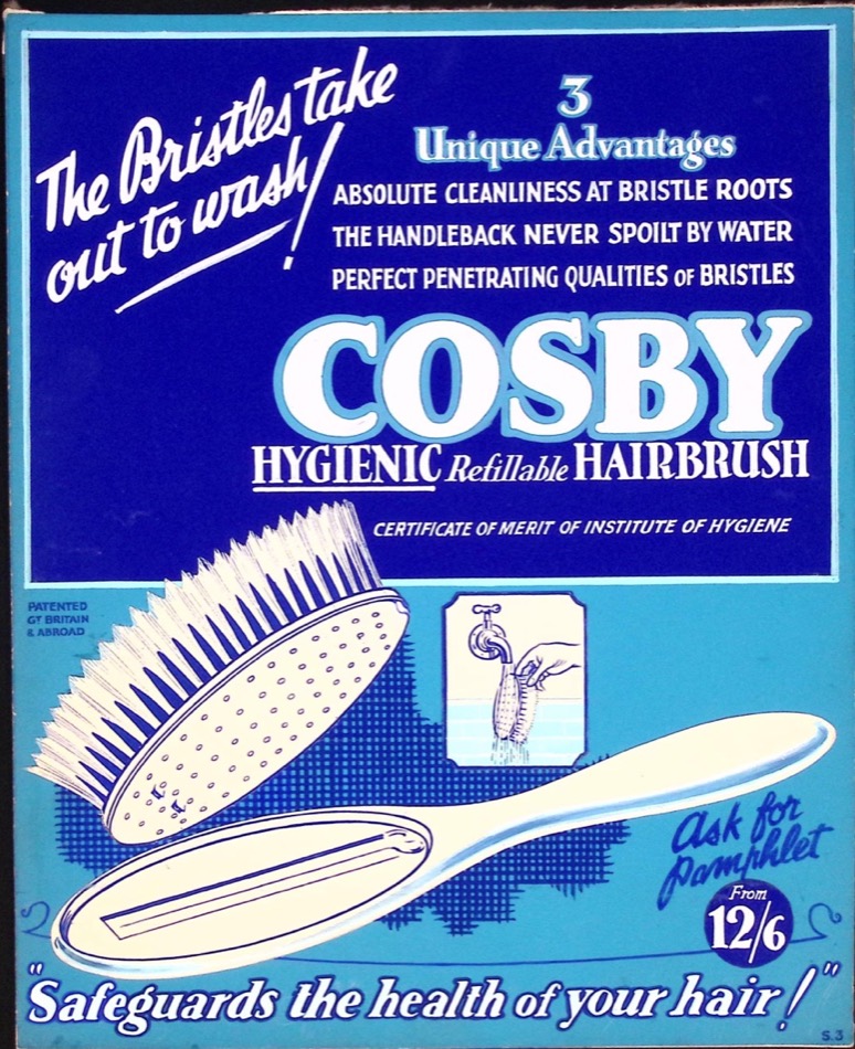 Original 1930s showcard artwork for the Cosby Hygienic Refillable Hairbrush, painted in two blues and cream, headed 'The Bristles take out to wash!' and footed 'Safeguards the health of your hair!'